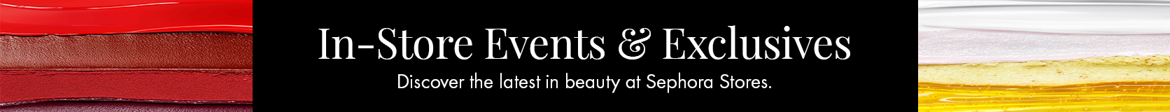 Discover more excitement in Sephora stores, from exciting new launches to meet and greet sessions with your favourite brand owners.